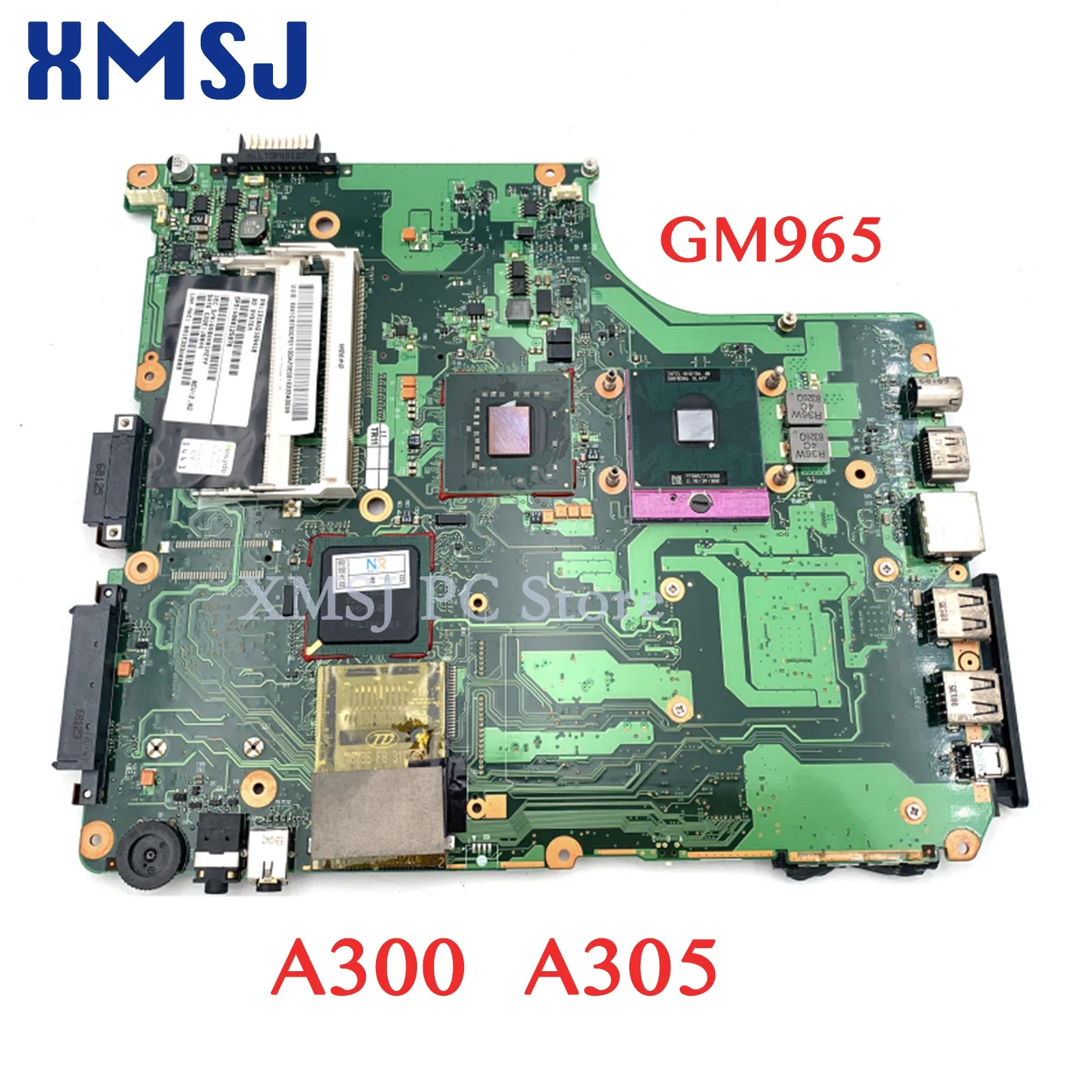 

XMSJ For Toshiba Satellite A300 A305 Laptop Motherboard 6050A2169401-MB-A02 V000125070 INTEL GM965 DDR2 SPS Main Board