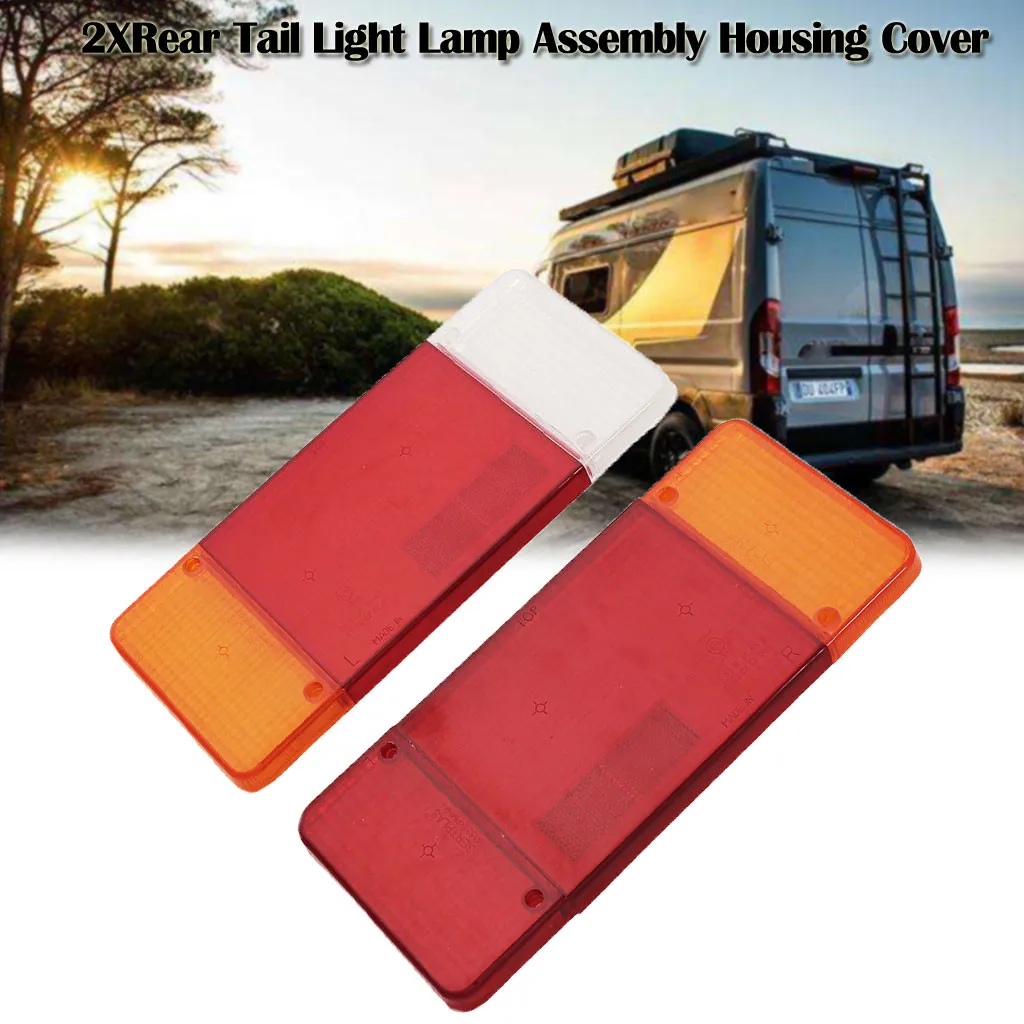 

Brand New 2X Replacement For Rear Tail Light Lamp Assembly Housing Cover For Iveco Eurocargo Daily for Fiat Ducato Peugeot Boxer