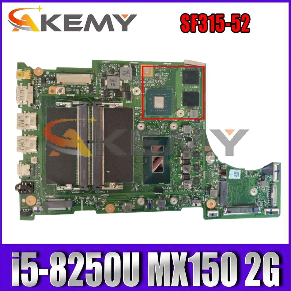 

ER5EA MAIN BOARD For ACER Acer Swift 3 SF315-52 SF315-52G Laptop Motherboard With i5-8250U MX150 2G-GPU 100% Tested NB.GZA11.002