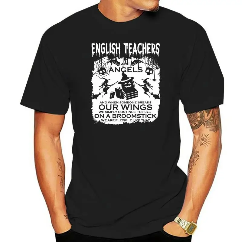 

Men T Shirt English Teacher T-Shirt Witches Tee Women T-Shirt