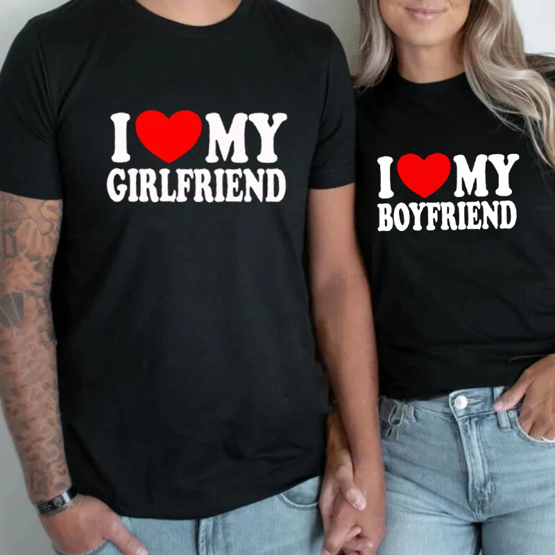 I Love My Hot Boyfriend Girlfriend T-shirt Men and Women Couple T Shirts Cotton Lover Streetwear Tshirt Casual Short Sleeve Tees
