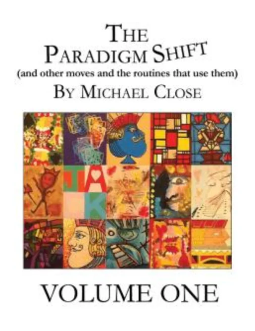 

The Paradigm Shift Vol 1-2 by Michael Close -Magic tricks