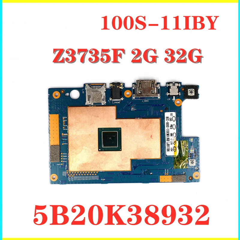 5B20K38932 для IdeaPad 100S-11 100S-11IBY, материнская плата для планшета с Z3735F, 2 ГБ ОЗУ, 32 ГБ SSD 80R2, 100% тест в порядке (art.: 3920d2a02f670) - 3920d2a02f670
