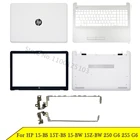 Новинка, задняя крышка для ноутбука HP 15-BS 15T-BS 15-BW 15Z-BW 250 G6 255 G6, передняя панель, петли, Упор для рук, Нижняя крышка A B 924900-001