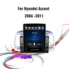 Автомагнитола 9,7 дюймов с экраном Tesla для Hyundai Accent 2006-2011, автомобильный мультимедийный плеер, GPS-навигатор, 4G, Carplay, Android, стерео Автомагнитола