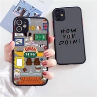 friends phone case for iphone 12 11 mini pro xr xs max 7 8 plus x matte transparent back cover