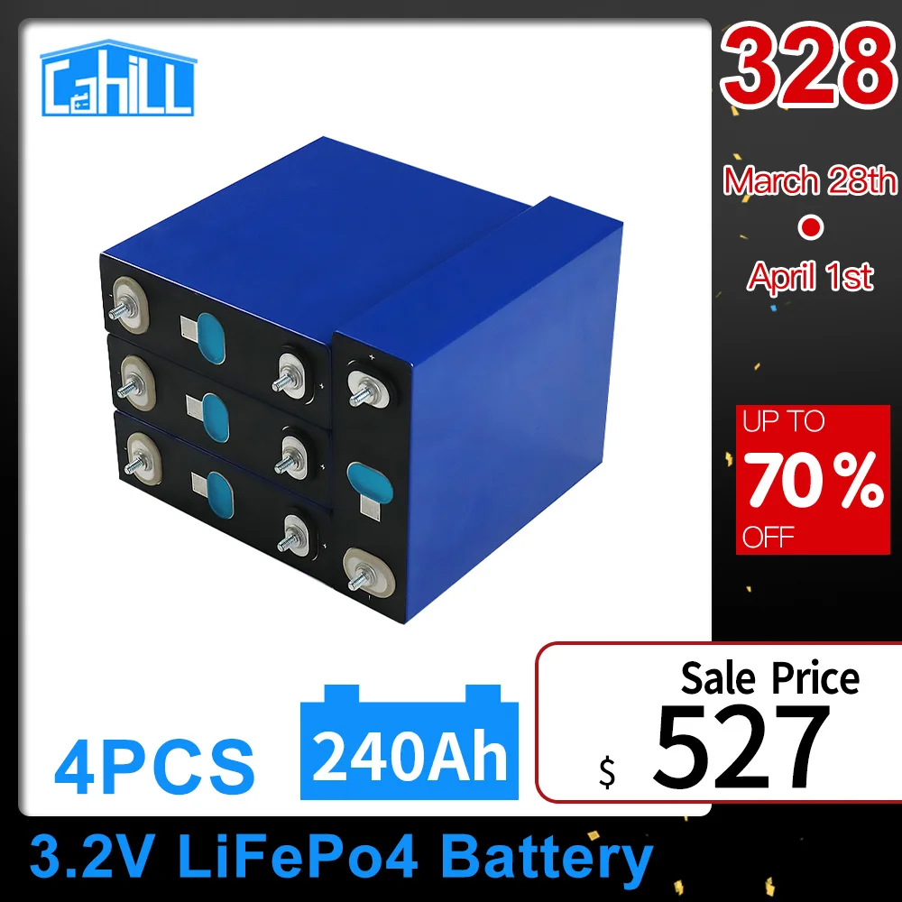 

Cahill 4PCS 3.2V 240Ah LiFePO4 Brand New Grade A Battery Deep Cycle Can Make RV Boat Car Solar Storage Battery EU US Tax Free