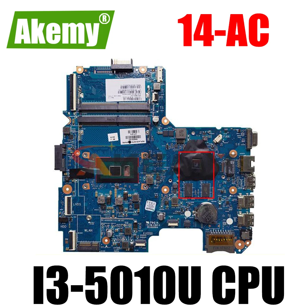 

Laptop motherboard For HP Pavillion 14-AC Mainboard 6050A2730001 814048-501 Core SR23Z I3-5010U 216-0867030
