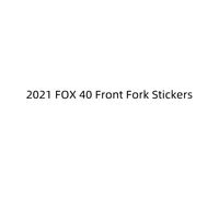 mtb road bike front fork stickers for 2021 fox 40 vinyl waterproof sunscreen bicycle cycling accessories decals free shipping