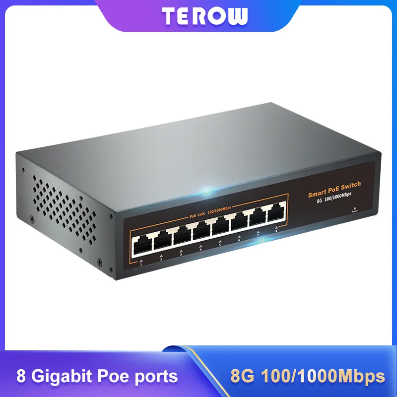 Terow Poe Gigabit Switch 8 Port 1000 Mbps Uplink Automatic Ethernet 52V Rj45 Casting Network for Ip Surveillance/cctv Cameras