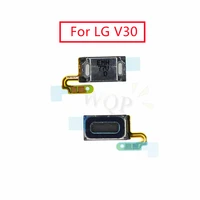 2pcs for lg v30 earpiece speaker receieve flex cable cell phone h930 vs996 as998 module replacement repair spare parts