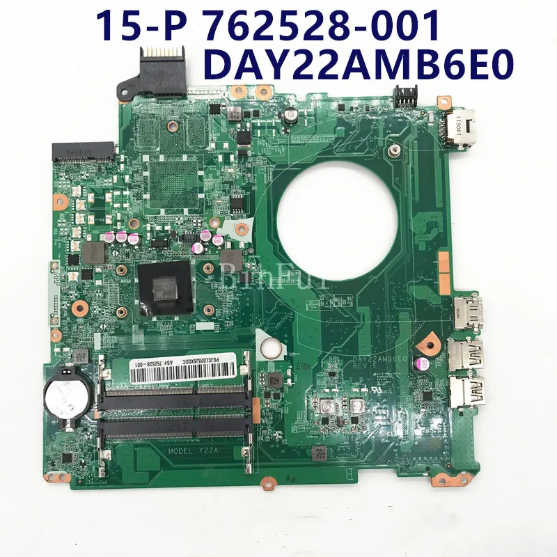 762528-001 762528-501 762528-601 материнская плата для HP серии 15-P ноутбуков W/A4-6210 CPU DAY22AMB6E0 100%