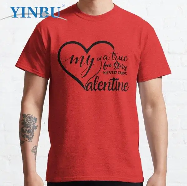 

A true love story.. never ends streetwear YINBU t shirt new in fashion graphic tees