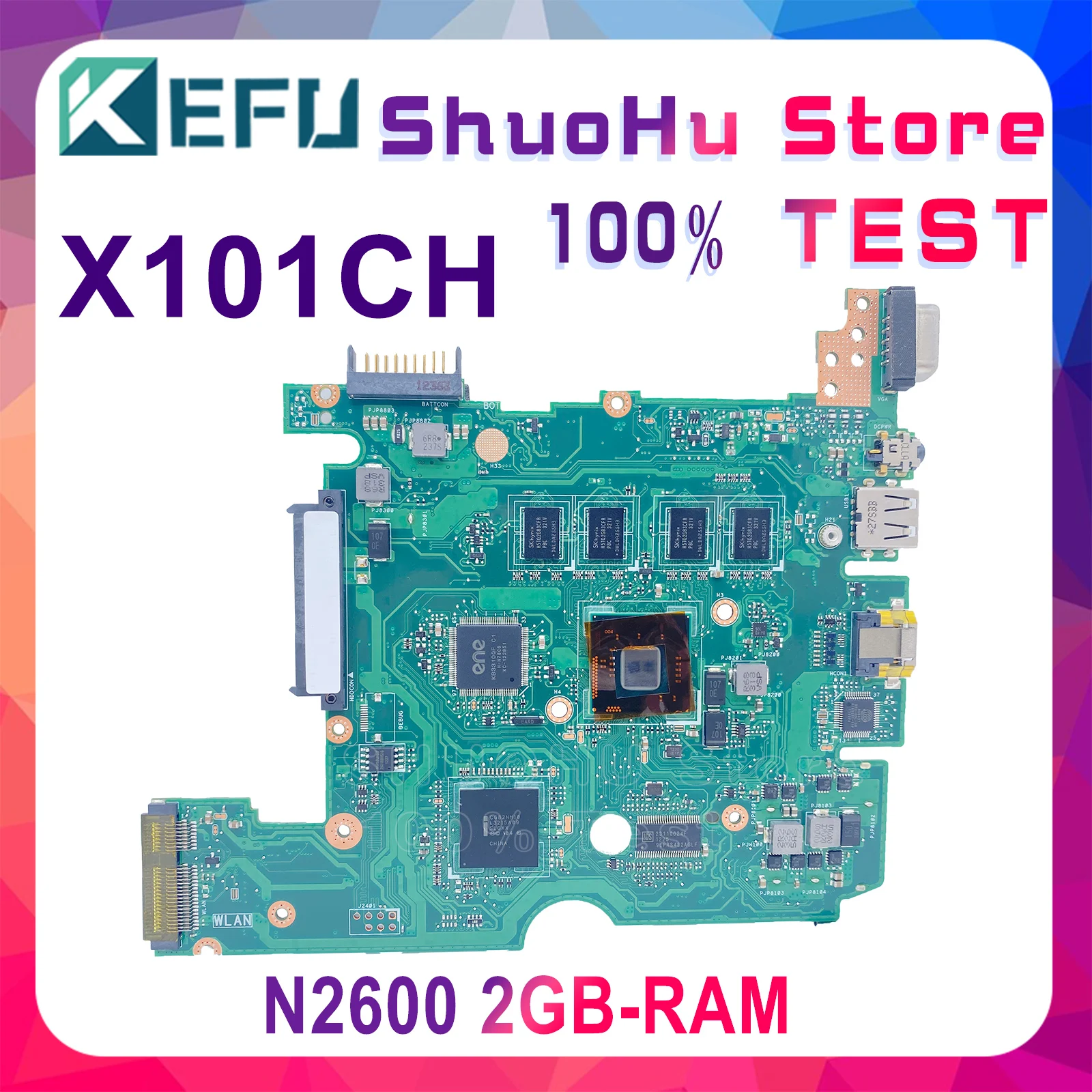 Материнская плата KEFU X101CH материнская для ноутбука X101C N2600 2GB-RAM