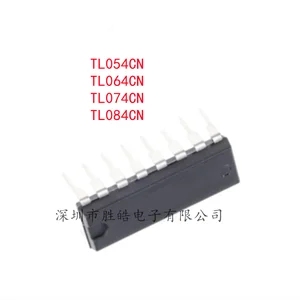 (5PCS) NEW TL054CN 054CN / TL064CN 064CN / TL074CN 074CN / TL084CN 084CN Straight Into DIP-14 Integrated Circuit