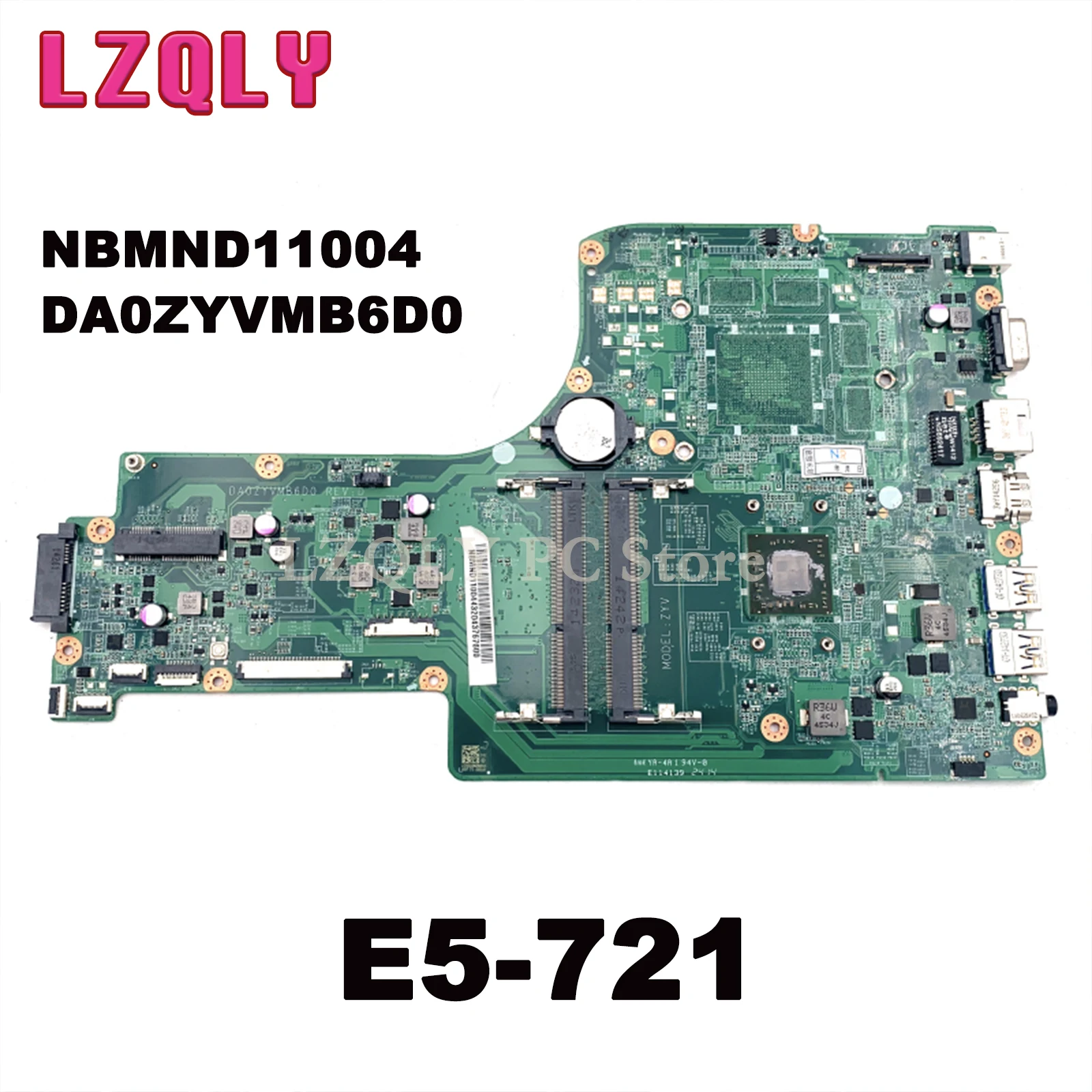 

Материнская плата для ноутбука Acer Aspire E5-721 NBMND11004 DA0ZYVMB6D0