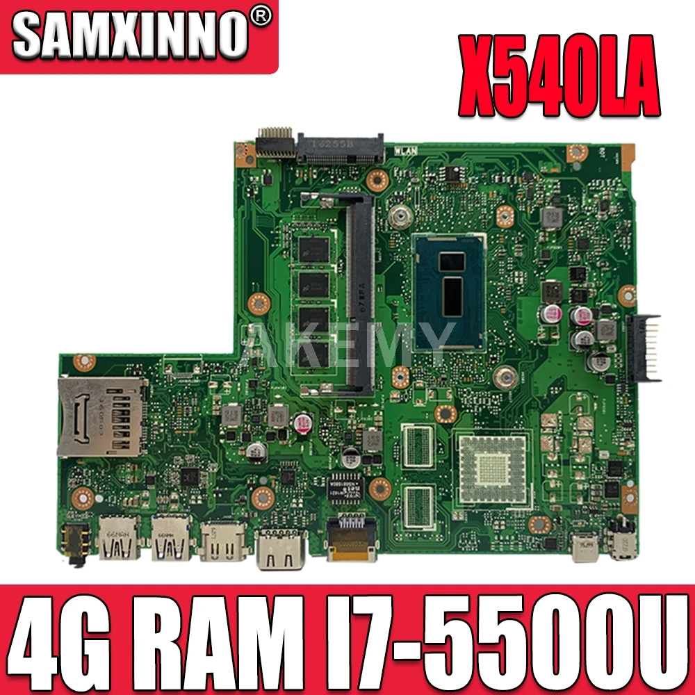 

Akemy X540LA For ASUS X540L F540LA X540LJ Laptop motherboard 4G RAM I7-5500U REV2.1 Test before shipping work 100%