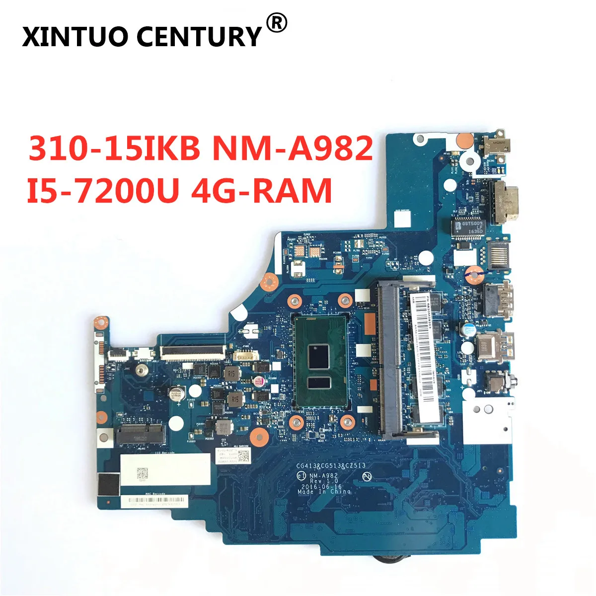 

310-15IKB NM-A982 материнская плата для Lenovo оригинальная материнская плата CG413 & CG513 & CZ513 NM-A982 4G-RAM I5-7200U 100% протестирована ОК