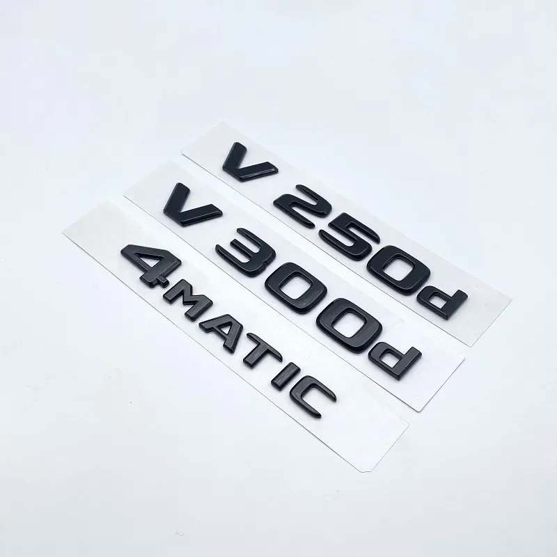 3D глянцевые черные буквы V250d версия для Mercedes Benz V W447