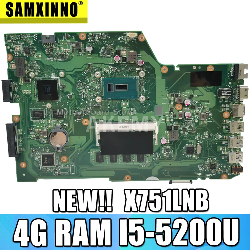 

Материнская плата для ноутбука Akemy X751LN Материнская плата Asus R752L X751LN X751LD X751LJ X750LB A751L K751L 4G RAM I5-5200U GT840M