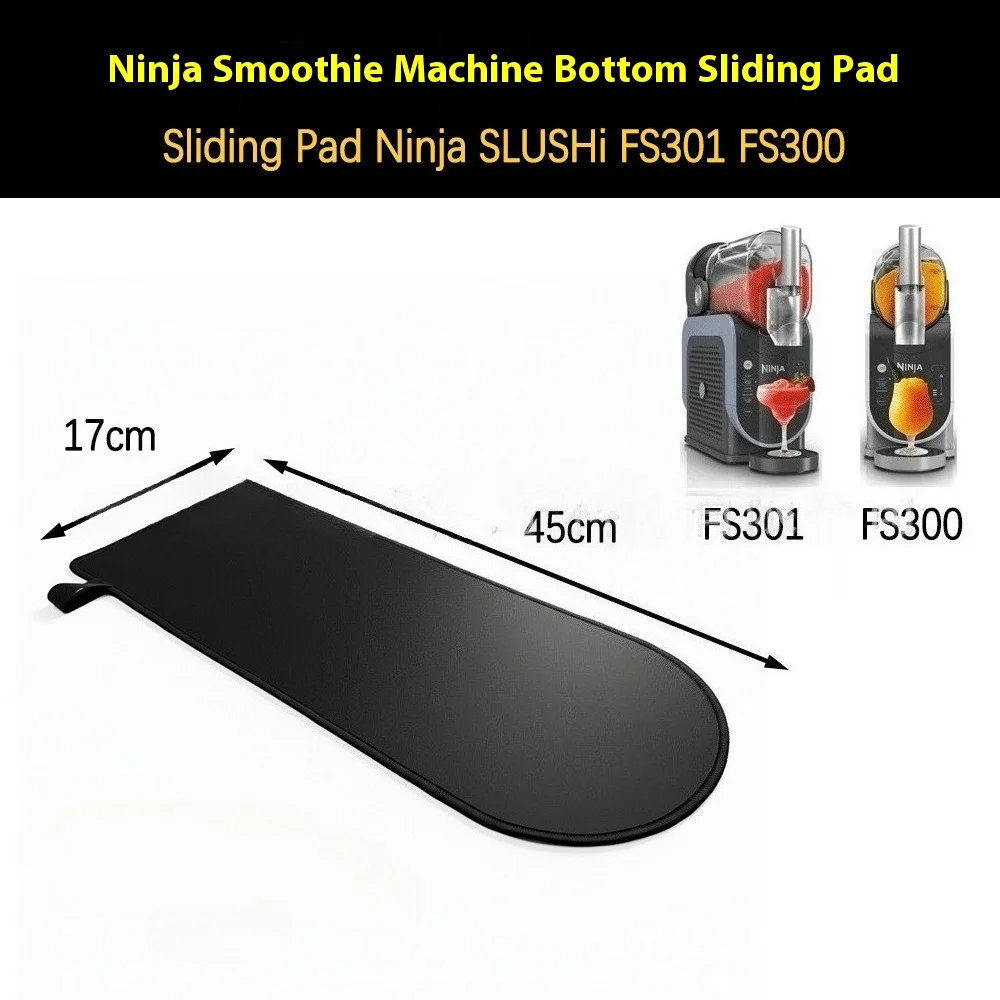 Фото Раздвижной коврик для Ninja SLUSHi FS301 FS300, коврик для приготовления смузи, коврик для приготовления смузи, быстро скользящий коврик для машины для замороженных напитков №1