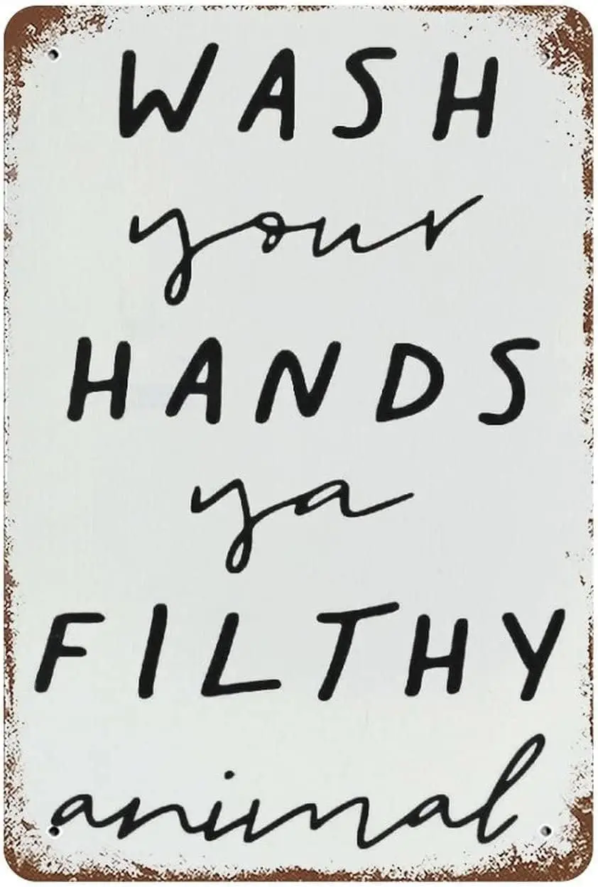 Vntge Metl Sgns Wsh Your Hnds Y Flthy nml Broom Toilet Home Decor Ретро Плакат Забавная новинка Wll rt Tn Sgn для Ktchen