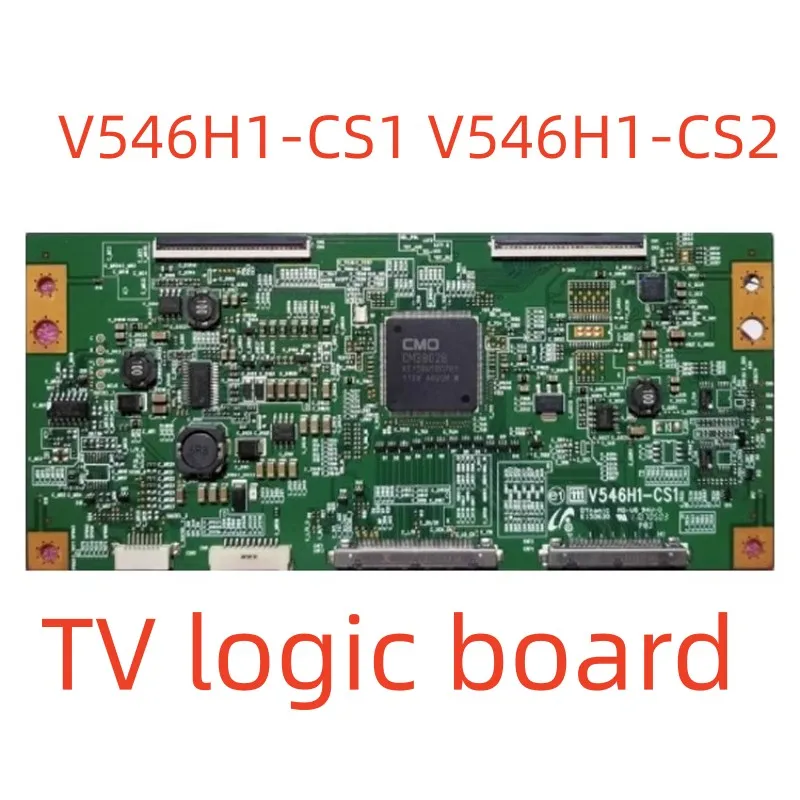 LOGIC V546H1-CS1 V546H1-CS2 TV logic board V420H2 V460H1 V546H1-LS1 LOGIC V546H1-CS1 V546H1-CS2 TV logic board V420H2 V460H1 V546H1-LS1