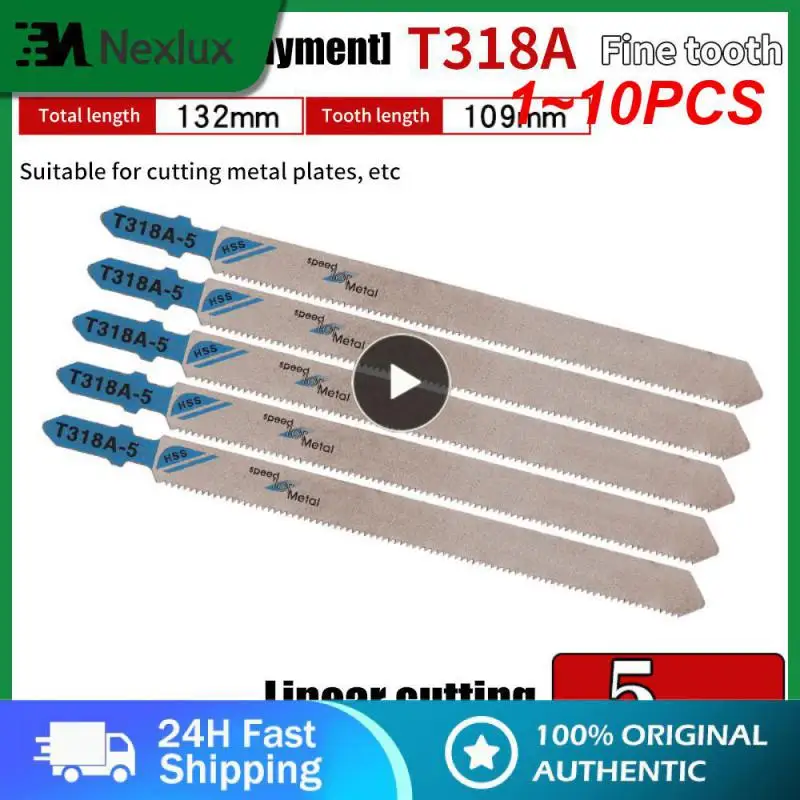 

1~10PCS 132mm T318A T-shank Saw Blades For Wood Metal Cutting Blades Reciprocating Saw Blade Set Jigsaw Blade