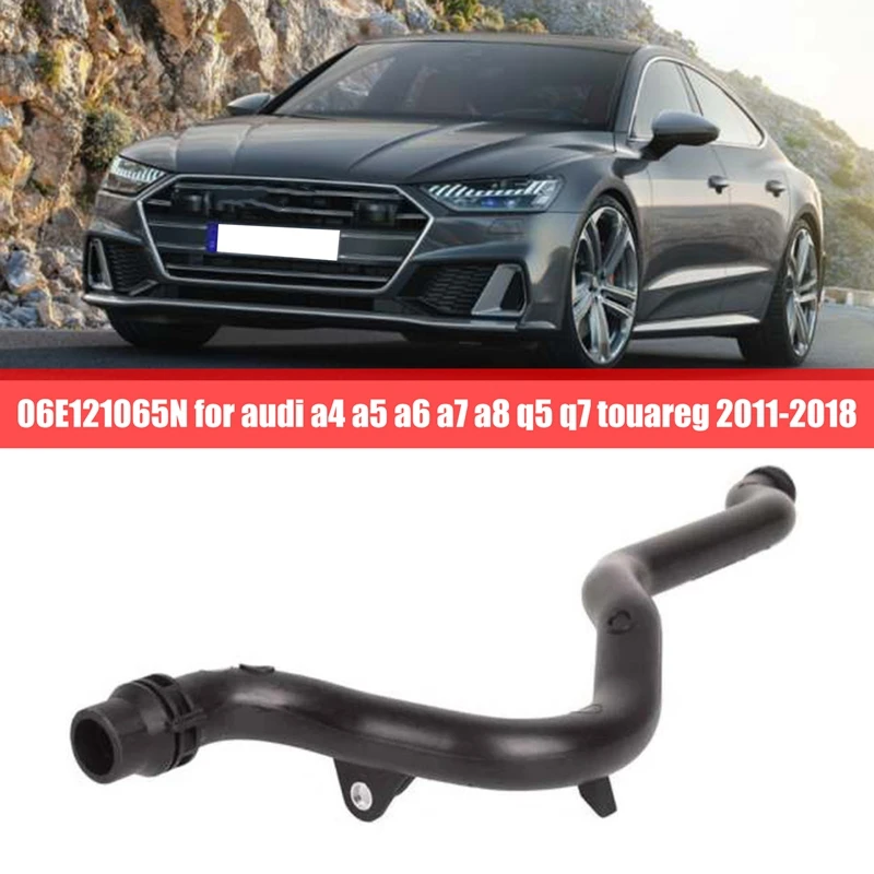 

1 Piece Coolant Hose Warm Air Hose For A4 A5 A6 A7 A8 Q5 Q7 Touareg 2011-2018