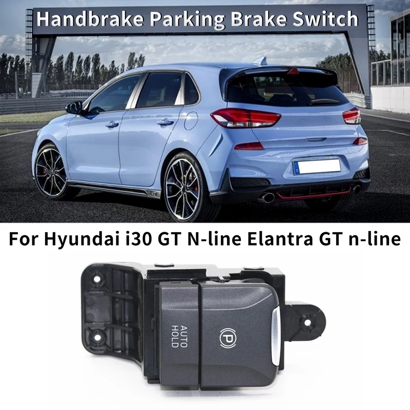 93310G3000 Car LHD Handbrake Parking Brake Switch For Hyundai I30 GT N-Line Elantra GT N-Line