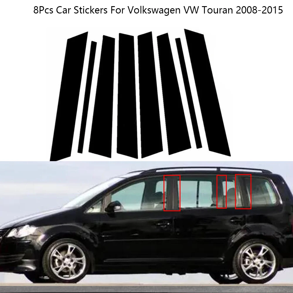 

8Pcs/Set B C Pillar Middle Central Column PC Window Trim Decoration Stickers For Volkswagen VW Touran 2008-2015 Car Accessories