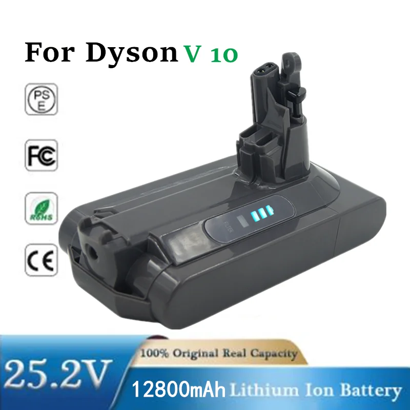 

25,2 V 12800mA25,2 V 4000mAh Battery for Dyson Cyclone V10 Absolute SV12 V10 Flask V10 Engine Head V10 Chargers