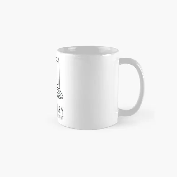 

I Am From Tech Support Classic Mug Drinkware Image Cup Gifts Simple Tea Coffee Design Printed Photo Handle Round Picture