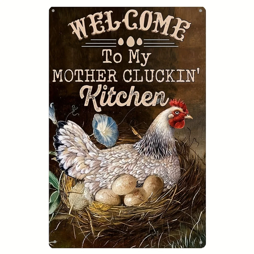 

Chic Metal Tin Retro Sign Welcome To My Mothers Clucking Kitchen Vintage Wall Poster Metal Plaque Living Room Garden Bedroom
