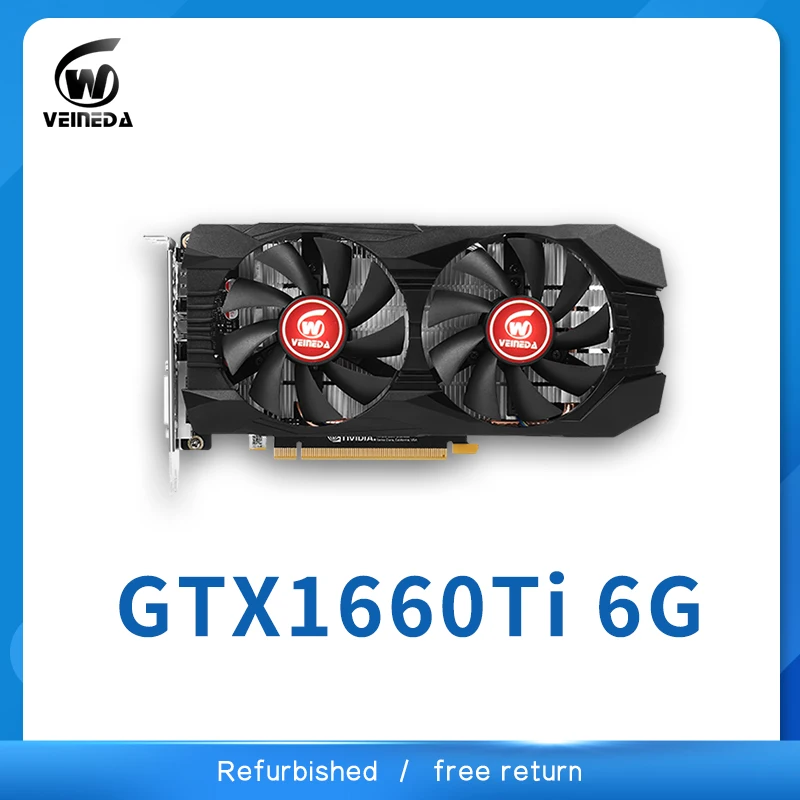 Видеокарты VEINEDA gtx 1660ti 6GB 192Bit GDDR6 6000mhz GPU PC для видеокарт nVIDIA Geforce серии игр - купить