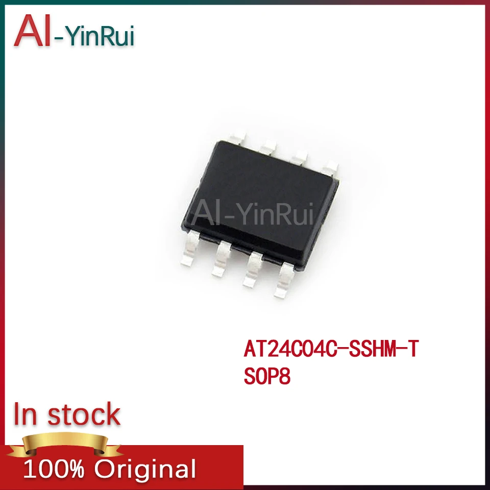 10-100 шт. AI-YinRui AT24C04C AT24C04 -SSHM-T AT24C04C-SSHM-T SOP8, новый оригинальный Φ IC EEPROM
