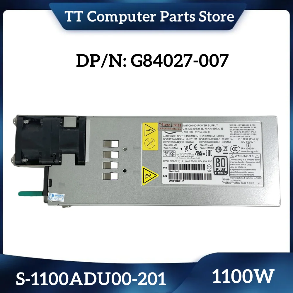 

TT Original For Intel 1100W Server Power Supply S-1100ADU00-201 G84027-007 G84027-009 Fast Ship