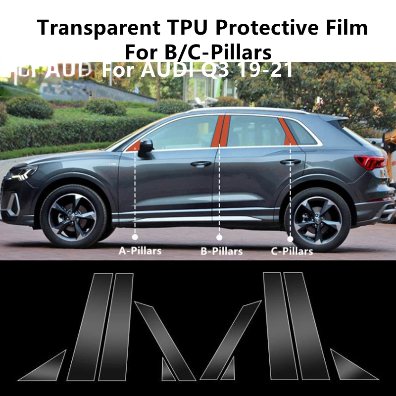 

For AUDI Q3 19-21 B/C-Pillars Transparent TPU Protective Film Anti-scratch Repair Film Accessories Refit