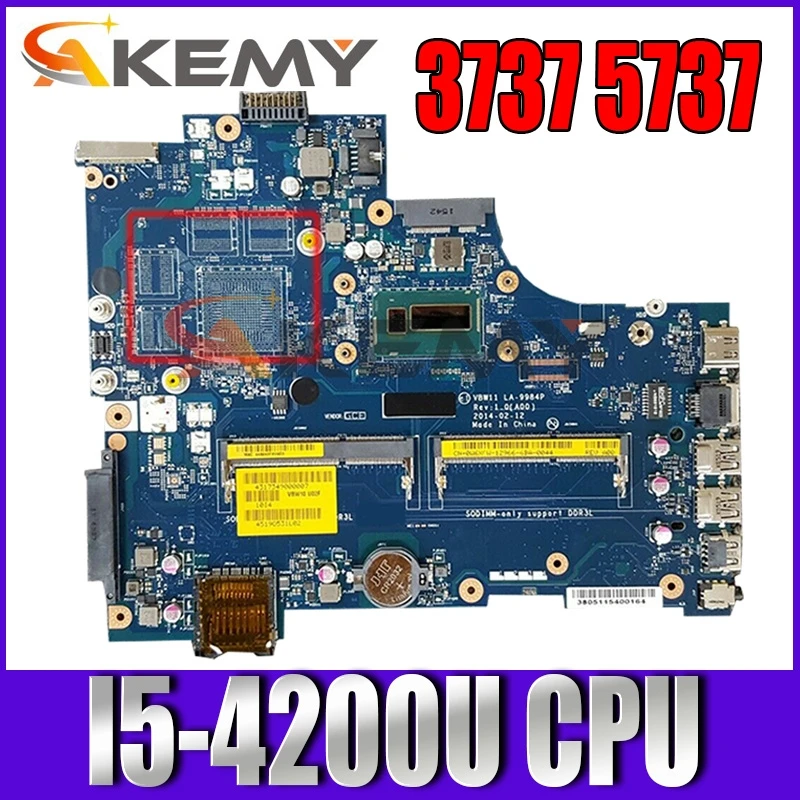 

CN-0W6XCW 0W6XCW для DELL Inspiron 3737 5737 материнская плата для ноутбука VBW11 LA-9984P REV: 1,0 (A00) I5-4200U CPU 100% рабочий