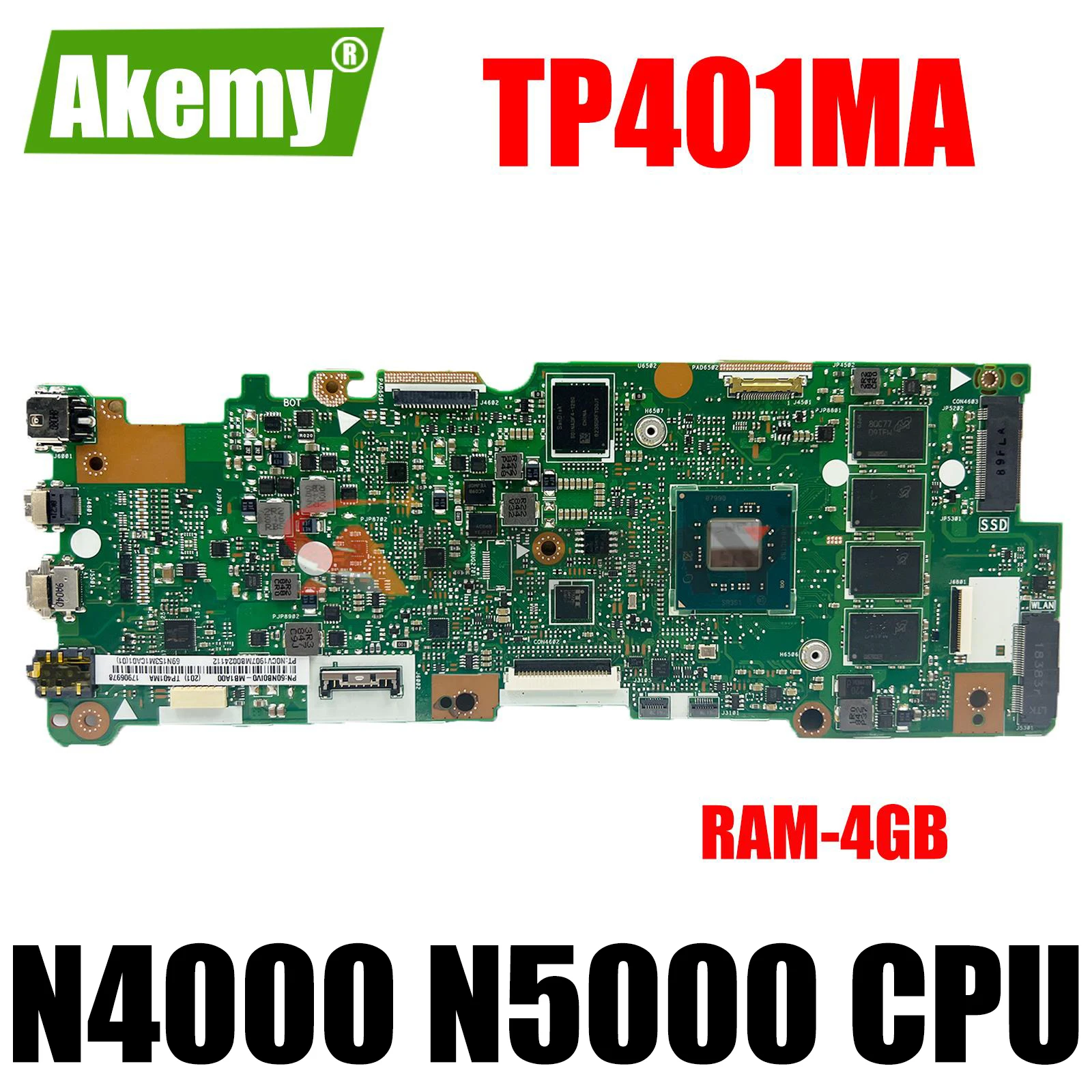 

TP401MA Motherboard TP401MA TP401MAS TP401MAR TP401MARB TP401M J401MA Laptop Mainboard CPU:N4000/N5000 SSD-64G/128G RAM-4GB