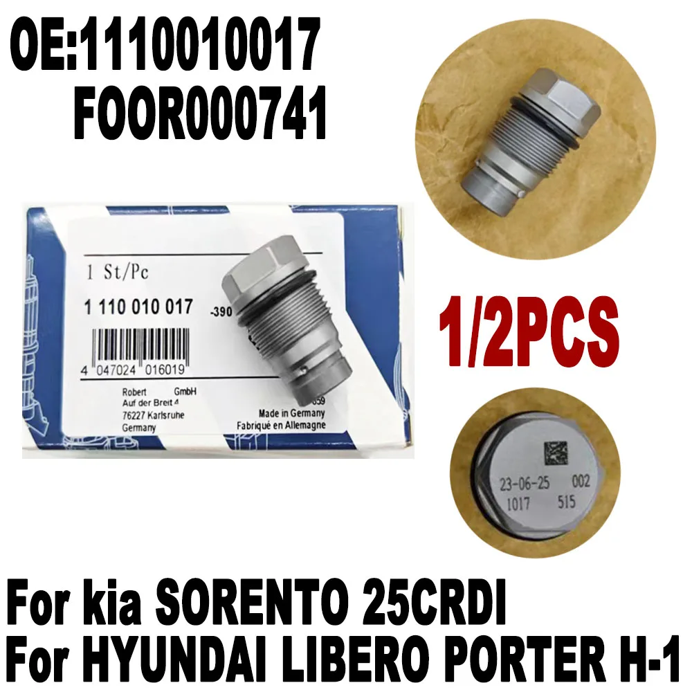 

1/2PCS For B-osch Original 1110010017 Fuel Rail Pressure Relief Limiter Valve For Hyundaii Libero Porter H-1 Kiaa F00R000741
