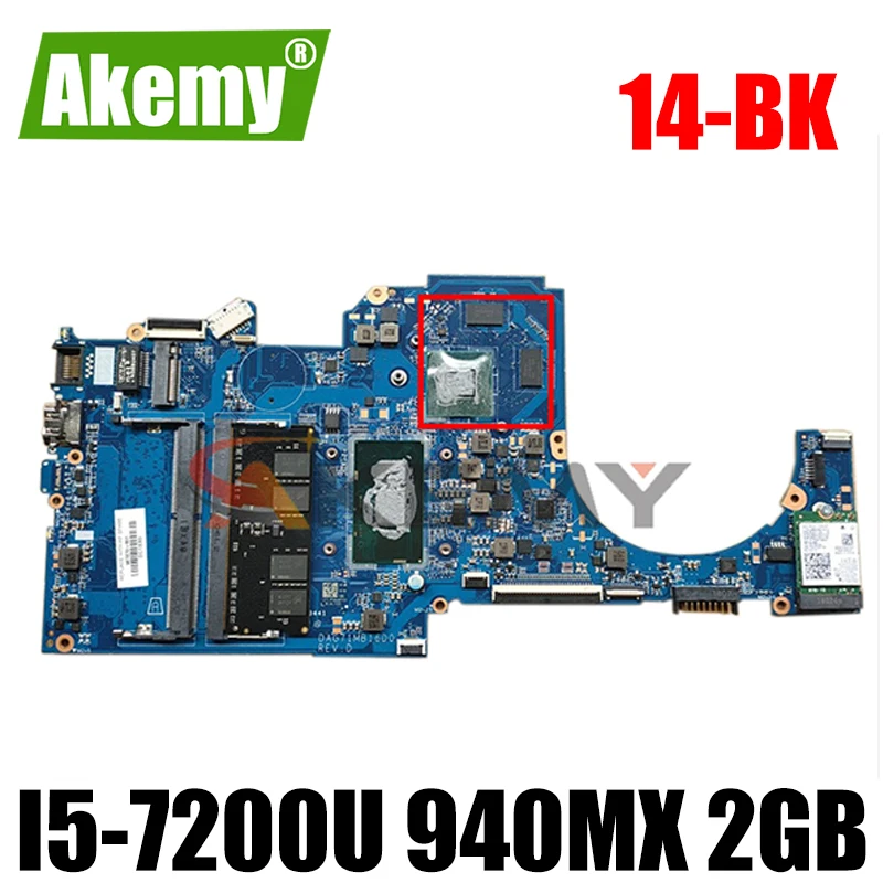 

For HP 14-BK Laptop Motherboard With i5-7200u CPU 940MX 2GB GPU 927270-601 927270-001 DAG71MB16D0 100% Tested Fast Ship