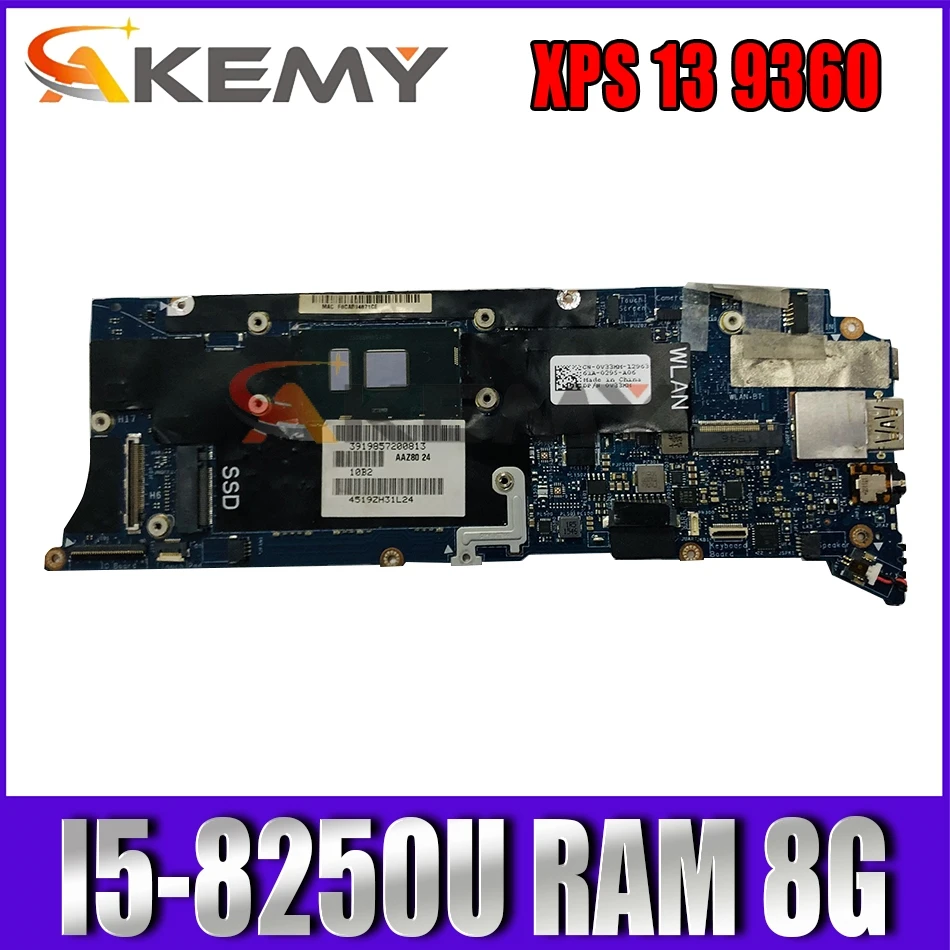 

Материнская плата CN- 0D8261 для ноутбука Dell P54G XPS 13 9360, системная плата для ноутбука CAZ70 с ЦП SR3LA I5-8250U, ОЗУ 8 ГБ, 100% рабочий