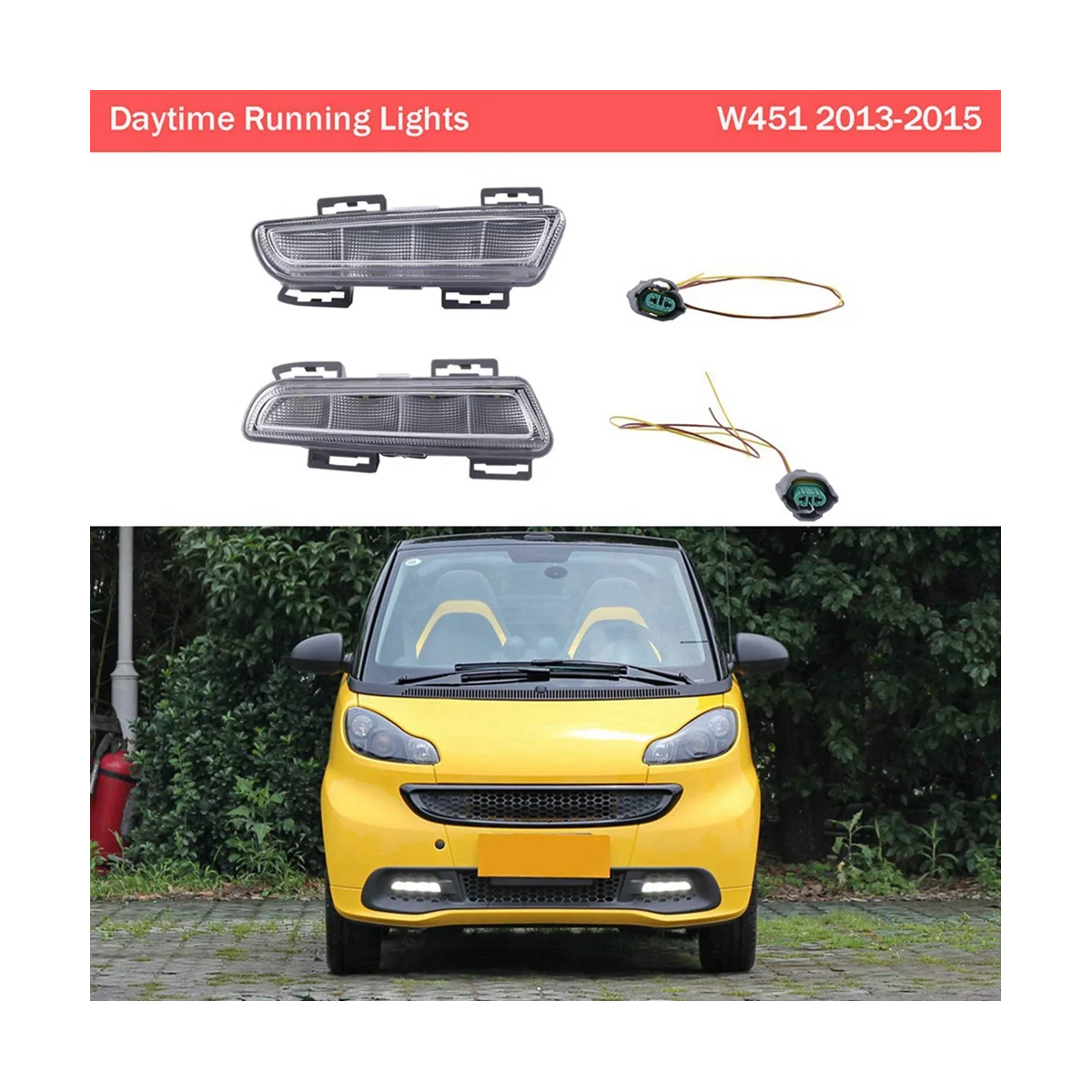 

Car Front Bumper Left and Right Fog Lights LED Daytime Running Lights for Benz Old Smart W451 A4519060351 A4519060451