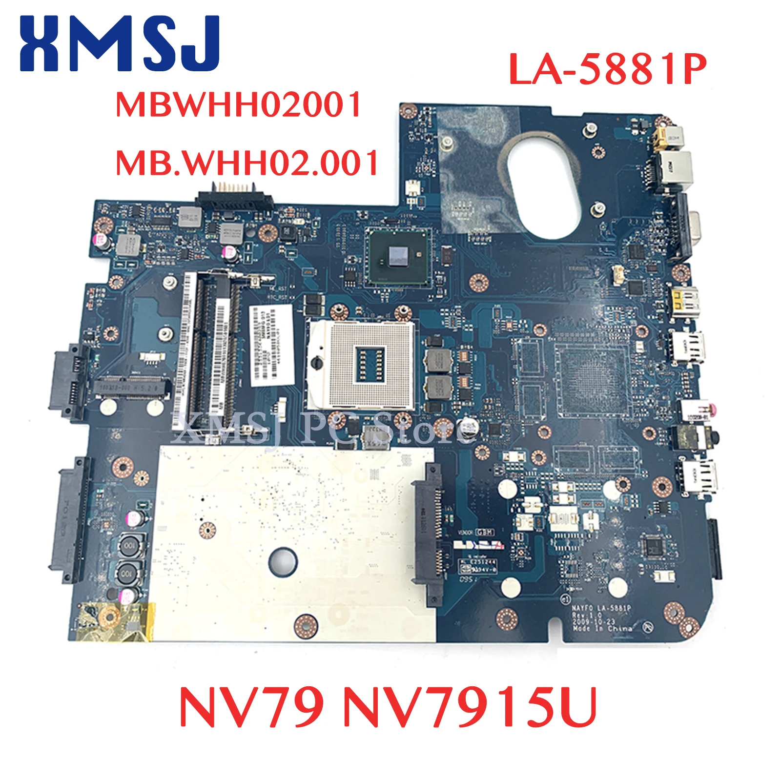 XMSJ MBWHH02001 MB.WHH02.001 NAYF0 LA-5881P For Gatewat NV79 NV7915U laptop motherboard HM55 DDR3 free i3 cpu main board