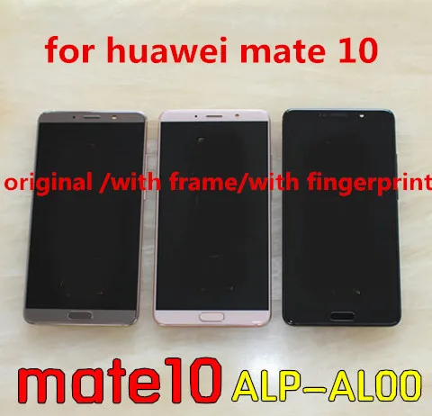 Original for Huawei Mate 10 ALP-AL00 TL00 touch Screen  LCD display with frame  Replacement for Huawei Mate 10 ALP-AL00 TL0 enlarge