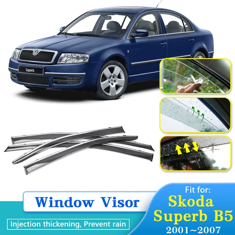 

Rain Deflector For Skoda Superb B5 2001~2007 Car Window Visor Cover Guards Antirain Chuvento Windabweiser 2006 2005 2004 2003