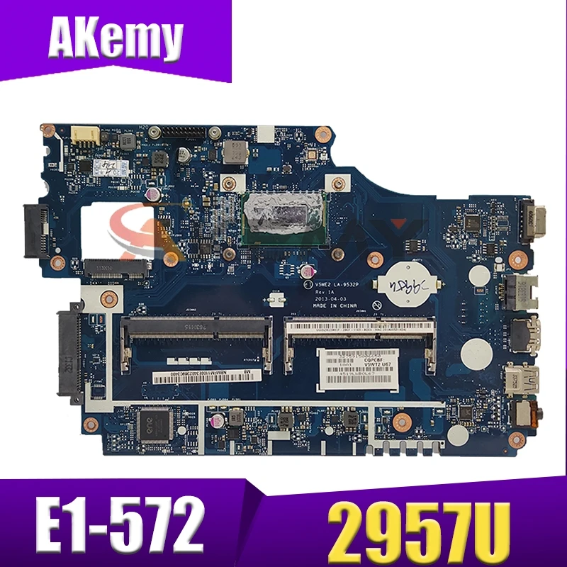 

Akemy Laptop motherboard For ACER Aspire E1-572 E1-532 E1-572G Mainboard 2957U V5WE2 LA-9532P NBMFM1100E SR1DU