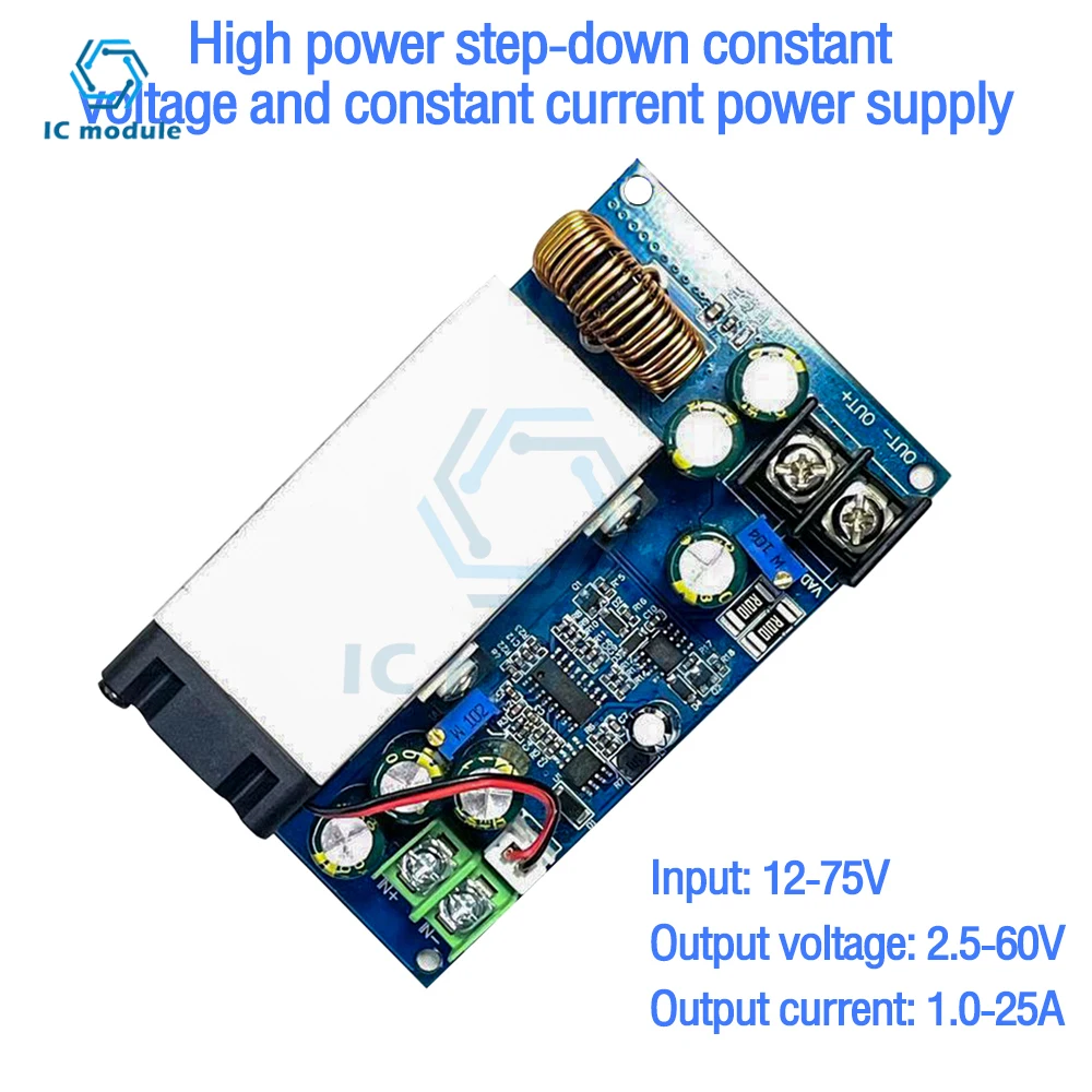 Регулируемый понижающий преобразователь с высокой мощностью DC-DC 25A, модуль питания от 12 в-75 в до 5 В, 19 в, 21 В, 24 В, 48 В, 600 Вт, понижающий модуль
