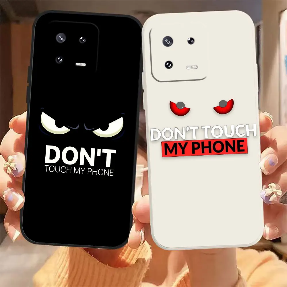 

Do Not Touch My Phone Case For Xiaomi 13 12 12S 11 11T 10 10S 9 9SE 8 8SE Pro Ultra Lite Colour Liquid Case Cover Funda Cqoue